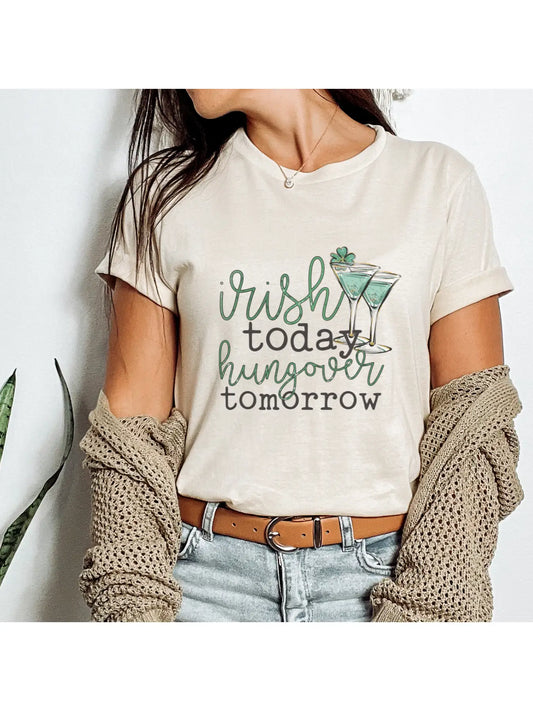 Irish Today Hungover Tomorrow T-Shirt